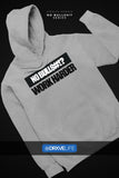 NO BULLSH!T, WORK HARDER Training Hoodie