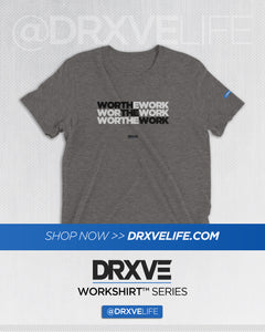 WORTH THE WORK v2 - DRXVE Triblend T-Shirt