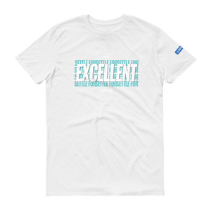 SETTLE FOR EXCELLENT v2 GREEN - Unisex Workout Shirt (Multiple Colors Available)