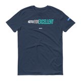 SETTLE FOR EXCELLENT v1 GREEN - Unisex Workout Shirt (Multiple Colors Available)